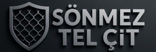Sönmez Tel Çit | 05363821108 | Menemen / İZMİR